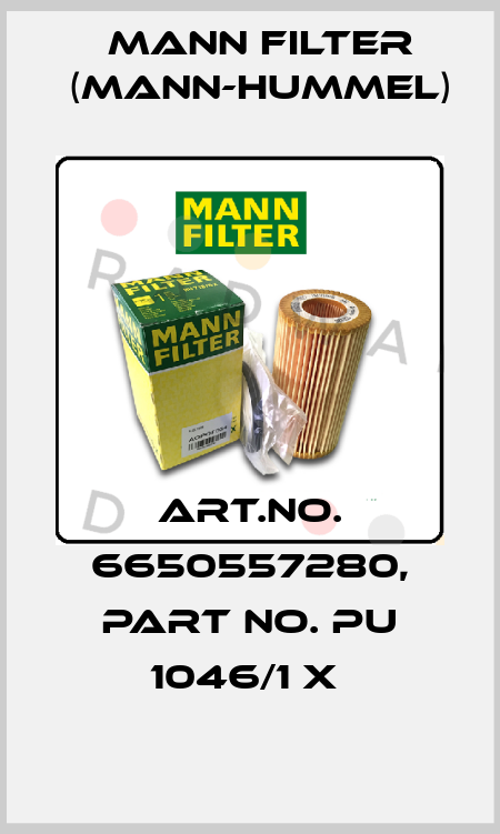Art.No. 6650557280, Part No. PU 1046/1 x  Mann Filter (Mann-Hummel)