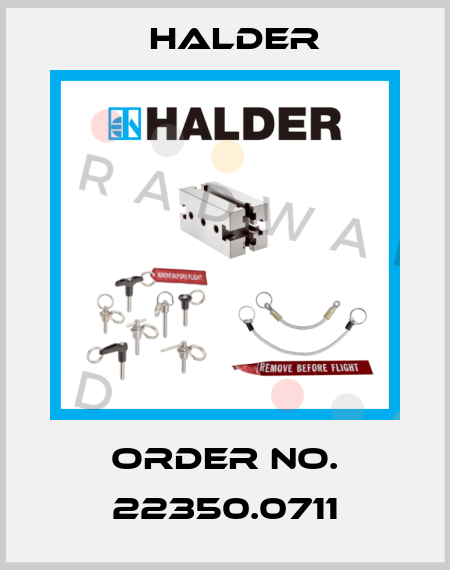 Order No. 22350.0711 Halder