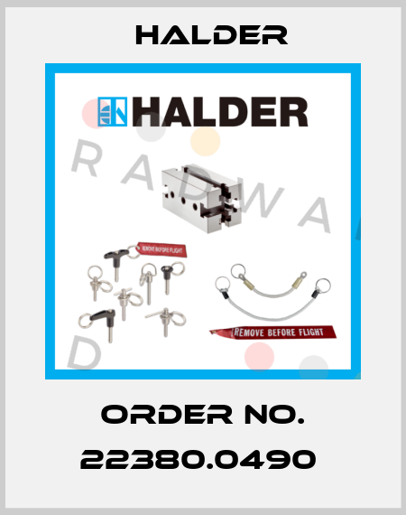 Order No. 22380.0490  Halder