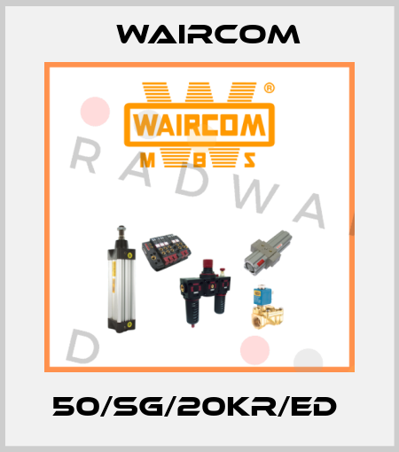 50/SG/20KR/ED  Waircom