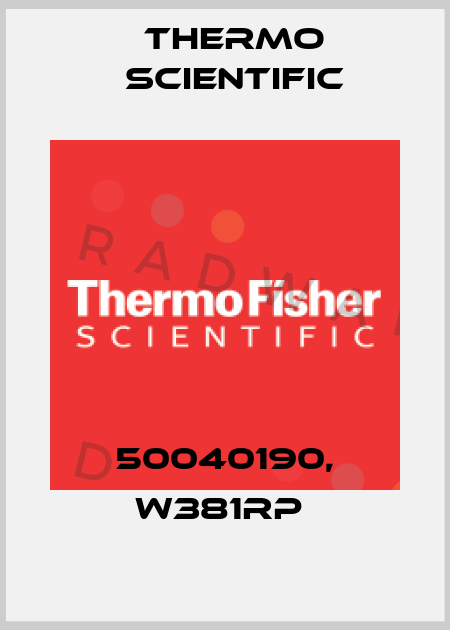 50040190, W381RP  Thermo Scientific