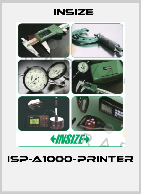 ISP-A1000-PRINTER  INSIZE
