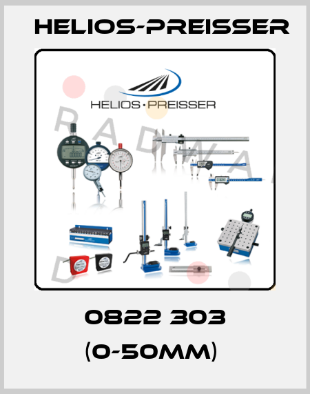 0822 303 (0-50MM)  Helios-Preisser