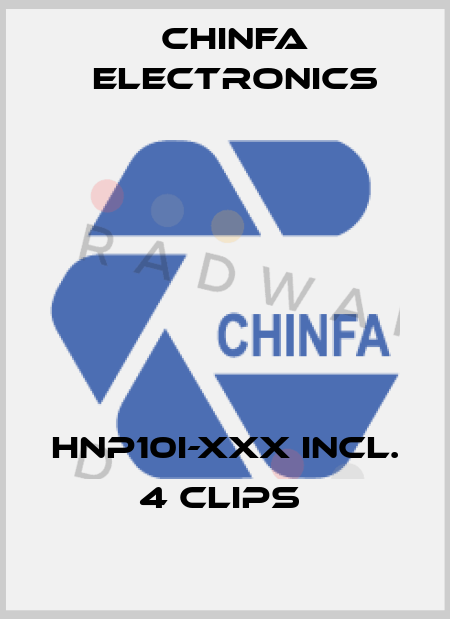 HNP10I-XXX incl. 4 clips  Chinfa Electronics