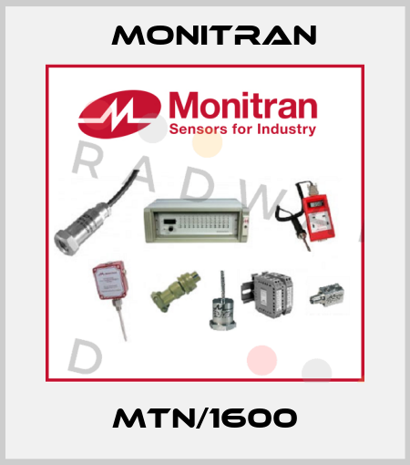 MTN/1600 Monitran
