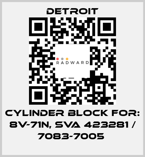 Cylinder Block For: 8V-71N, SVA 423281 / 7083-7005  Detroit
