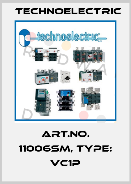 Art.No. 11006SM, Type: VC1P Technoelectric