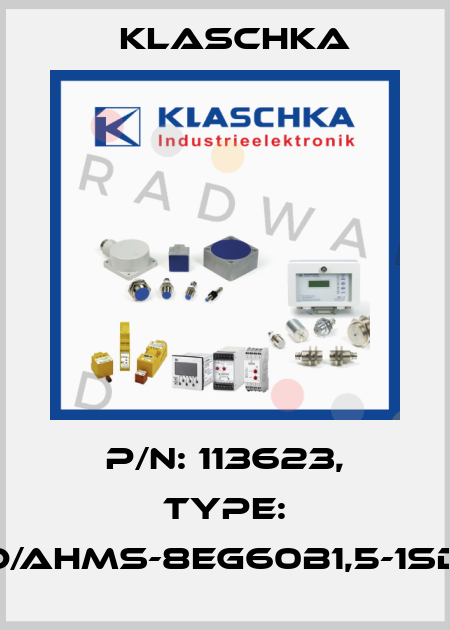 P/N: 113623, Type: IAD/AHMS-8eg60b1,5-1Sd1A Klaschka