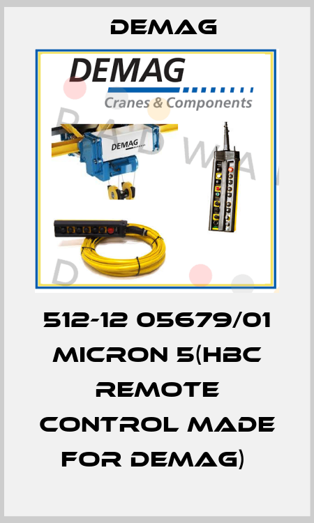 512-12 05679/01 MICRON 5(HBC REMOTE CONTROL MADE FOR DEMAG)  Demag