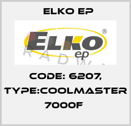 Code: 6207, Type:CoolMaster 7000F  Elko EP