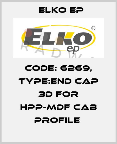 Code: 6269, Type:end cap 3D for HPP-MDF CAB profile  Elko EP