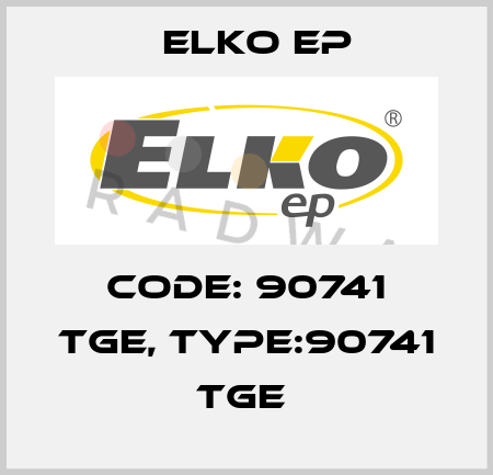 Code: 90741 TGE, Type:90741 TGE  Elko EP