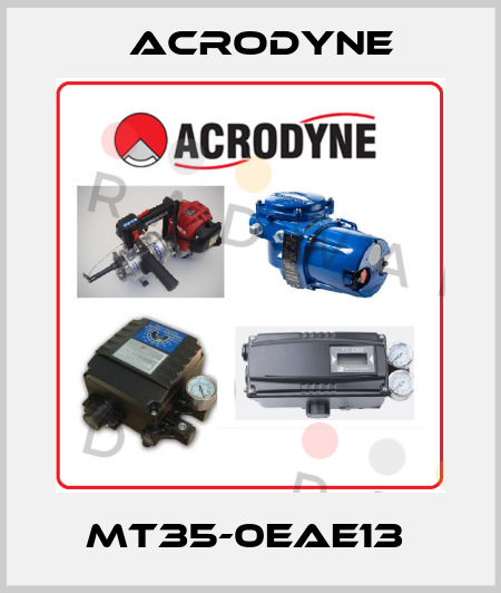 MT35-0EAE13  Acrodyne