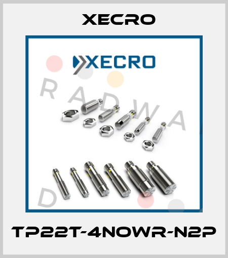 TP22T-4NOWR-N2P Xecro