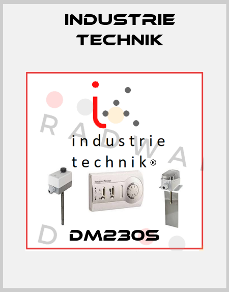DM230S Industrie Technik