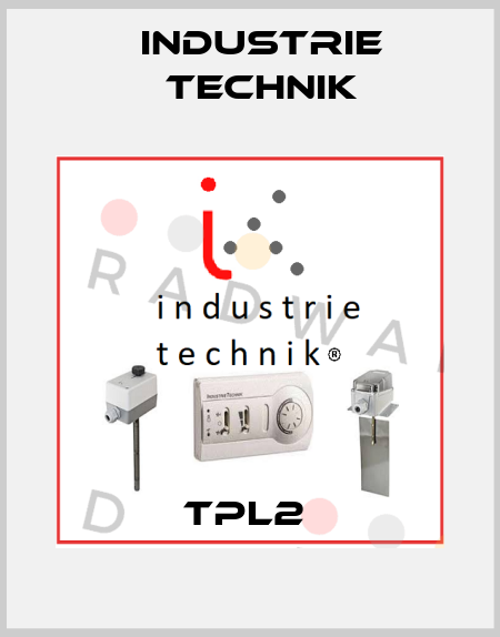 TPL2  Industrie Technik