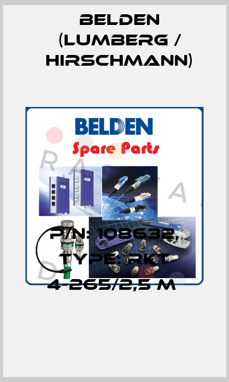 P/N: 108632, Type: RKT 4-265/2,5 M  Belden (Lumberg / Hirschmann)