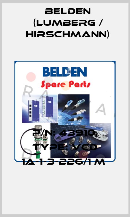P/N: 43910, Type: VCD 1A-1-3-226/1 M  Belden (Lumberg / Hirschmann)