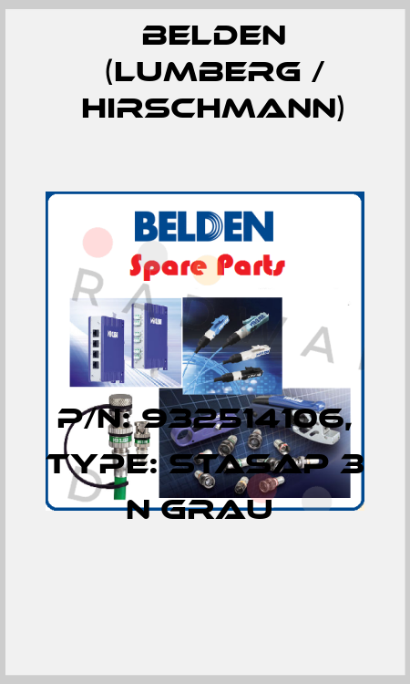 P/N: 932514106, Type: STASAP 3 N grau  Belden (Lumberg / Hirschmann)