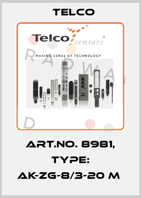 Art.No. 8981, Type: AK-ZG-8/3-20 m  Telco