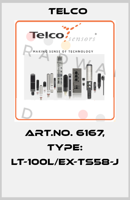 Art.No. 6167, Type: LT-100L/EX-TS58-J  Telco