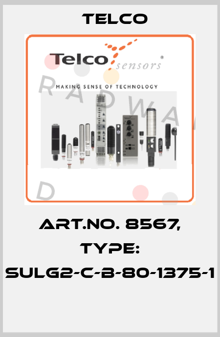 Art.No. 8567, Type: SULG2-C-B-80-1375-1  Telco