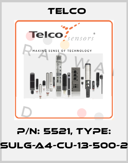 P/N: 5521, Type: SULG-A4-CU-13-500-2 Telco