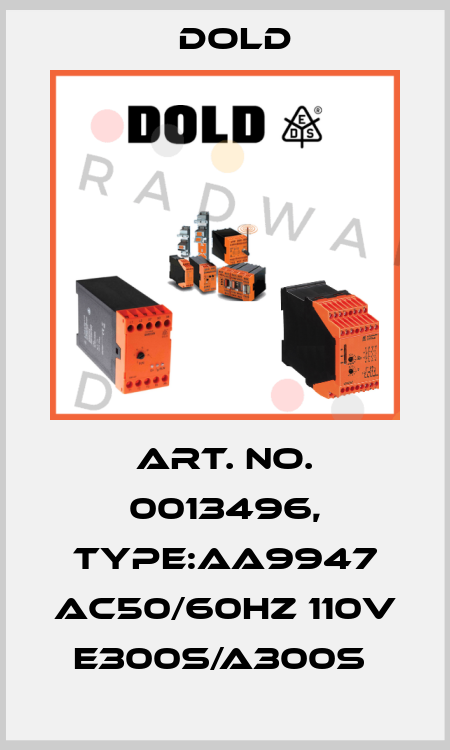 Art. No. 0013496, Type:AA9947 AC50/60HZ 110V E300S/A300S  Dold