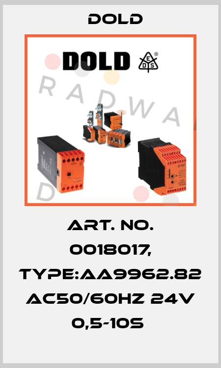 Art. No. 0018017, Type:AA9962.82 AC50/60HZ 24V 0,5-10S  Dold