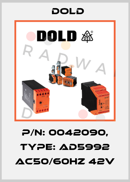 p/n: 0042090, Type: AD5992 AC50/60HZ 42V Dold