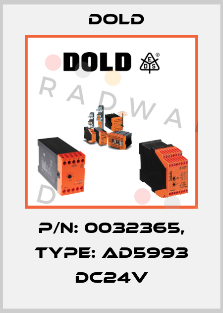 p/n: 0032365, Type: AD5993 DC24V Dold