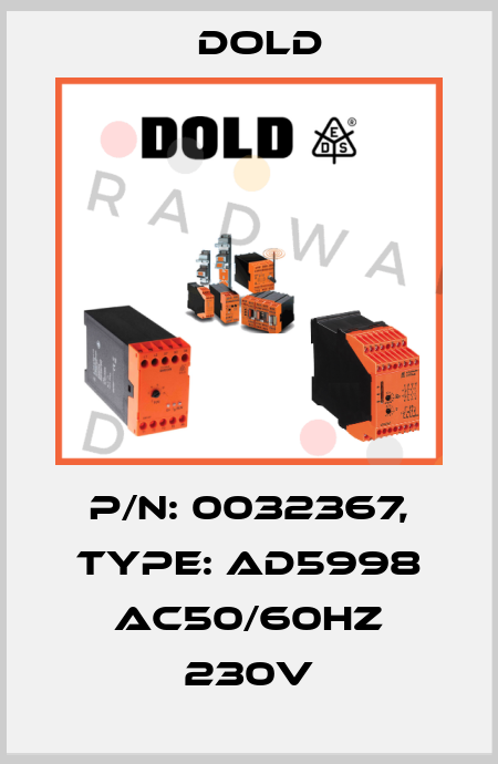 p/n: 0032367, Type: AD5998 AC50/60HZ 230V Dold