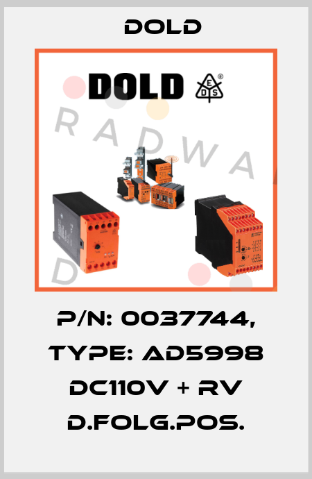 p/n: 0037744, Type: AD5998 DC110V + RV D.FOLG.POS. Dold
