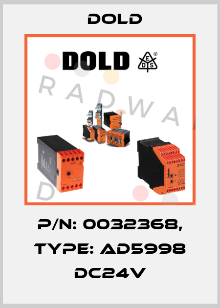 p/n: 0032368, Type: AD5998 DC24V Dold