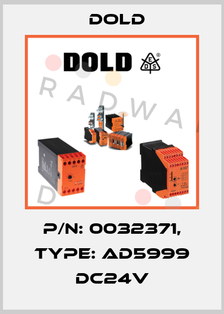 p/n: 0032371, Type: AD5999 DC24V Dold