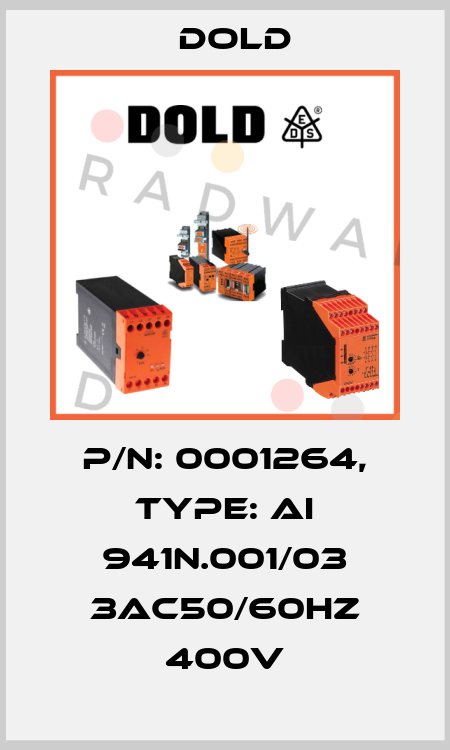 p/n: 0001264, Type: AI 941N.001/03 3AC50/60HZ 400V Dold