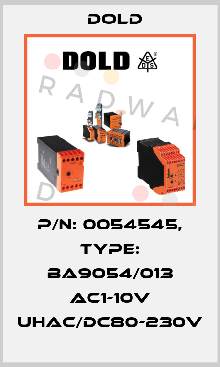 p/n: 0054545, Type: BA9054/013 AC1-10V UHAC/DC80-230V Dold