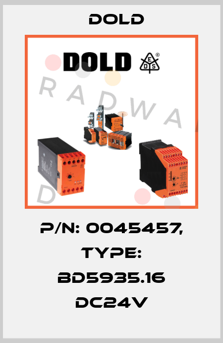 p/n: 0045457, Type: BD5935.16 DC24V Dold