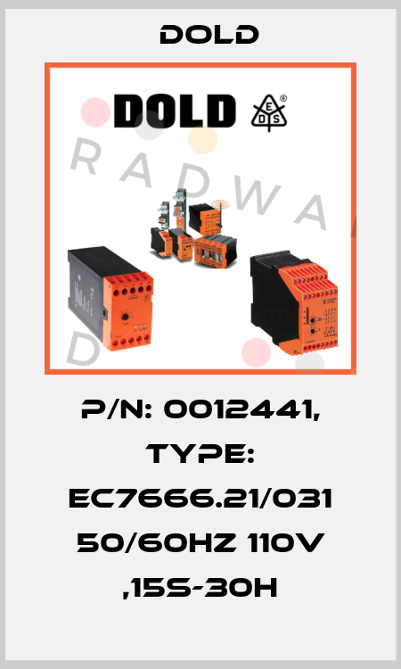 p/n: 0012441, Type: EC7666.21/031 50/60HZ 110V ,15S-30H Dold