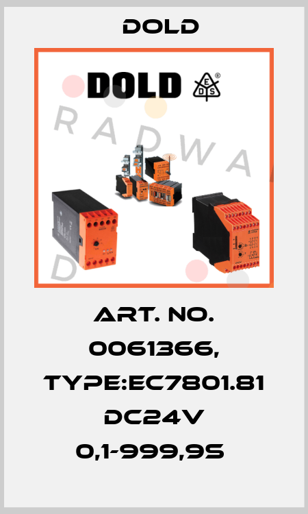 Art. No. 0061366, Type:EC7801.81 DC24V 0,1-999,9S  Dold