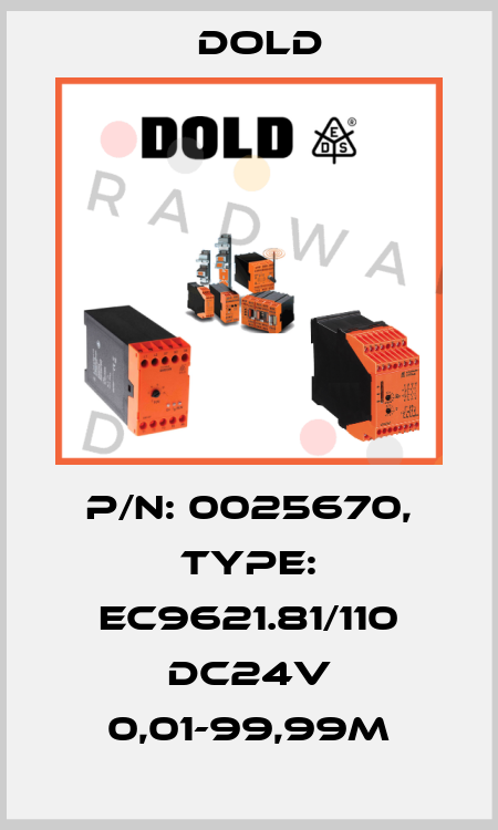 p/n: 0025670, Type: EC9621.81/110 DC24V 0,01-99,99M Dold