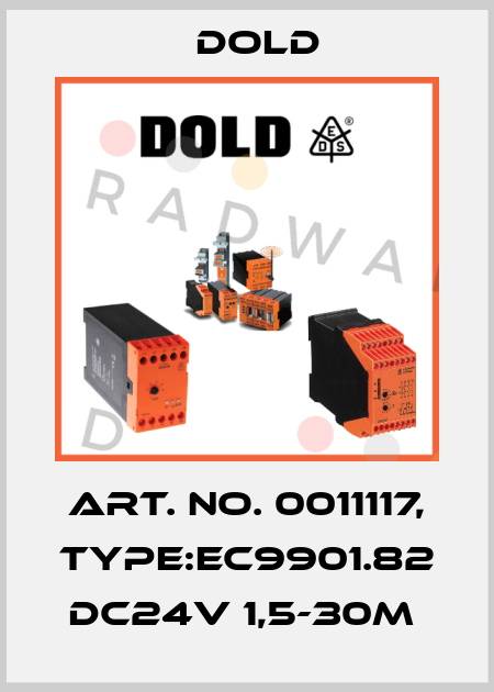 Art. No. 0011117, Type:EC9901.82 DC24V 1,5-30M  Dold