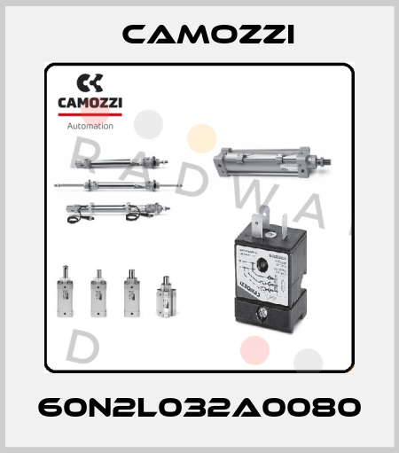 60N2L032A0080 Camozzi