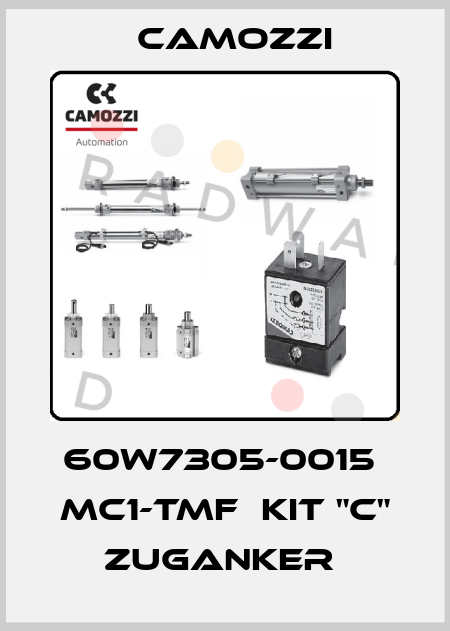 60W7305-0015  MC1-TMF  KIT "C" ZUGANKER  Camozzi