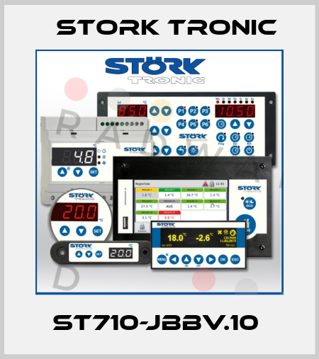 ST710-JBBV.10  Stork tronic
