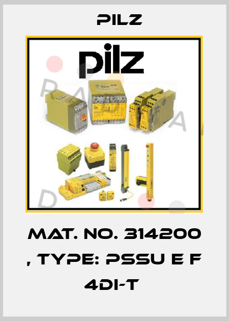 Mat. No. 314200 , Type: PSSu E F 4DI-T  Pilz