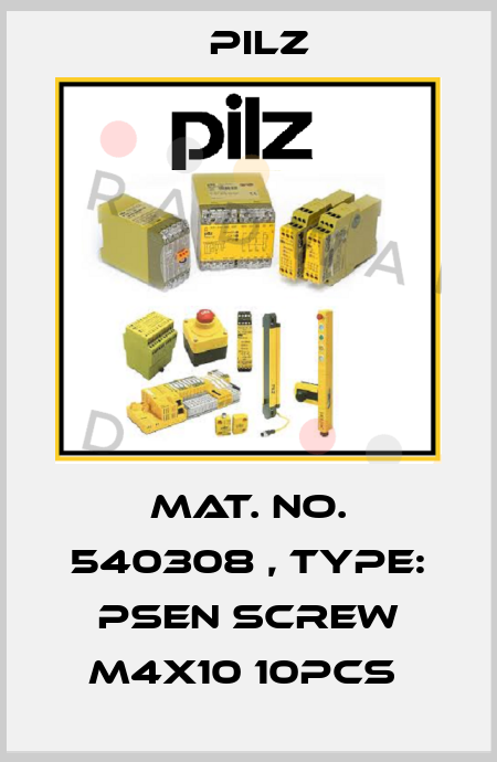 Mat. No. 540308 , Type: PSEN screw M4x10 10pcs  Pilz