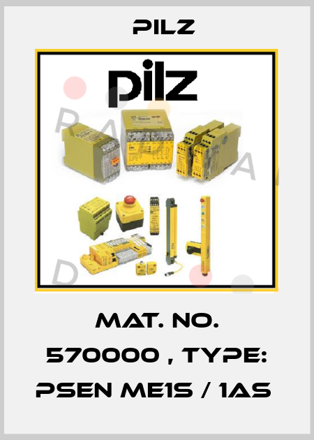 Mat. No. 570000 , Type: PSEN me1S / 1AS  Pilz