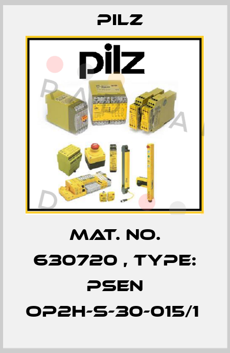 Mat. No. 630720 , Type: PSEN op2H-s-30-015/1  Pilz
