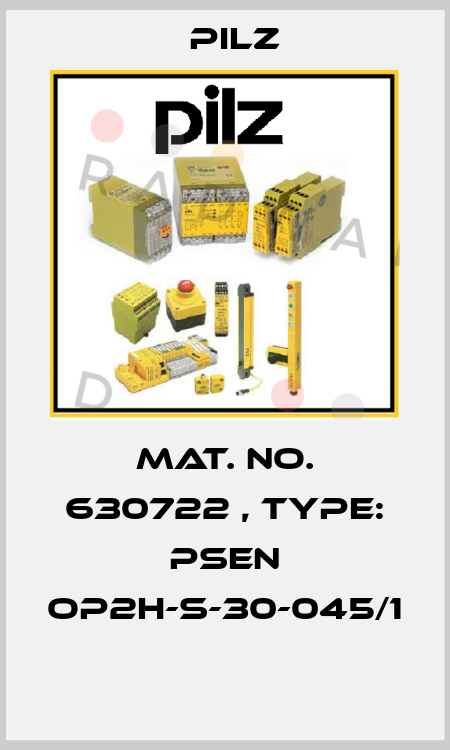 Mat. No. 630722 , Type: PSEN op2H-s-30-045/1  Pilz